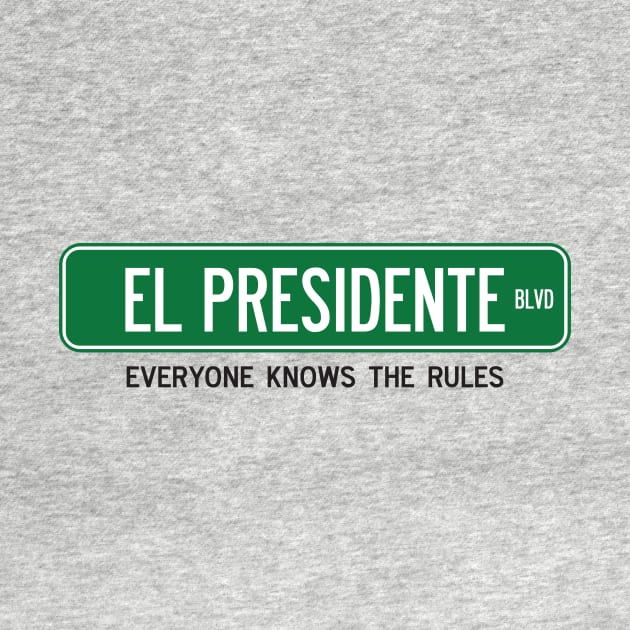 El Presidente Blvd by Mercado Graphic Design